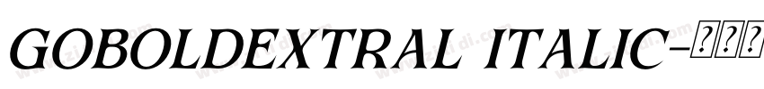 goboldextral italic字体转换
